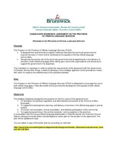 Organisation internationale de la Francophonie / New Brunswick / Culture / Political geography / Geopolitics / Language policy / Government of New Brunswick / Official Languages Act