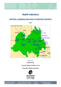 Central Queensland Health Service District 2007 Health indicators