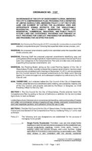 ORDINANCE NO[removed]AN ORDINANCE OF THE CITY OF OKEECHOBEE FLORIDA, AMENDING THE CITY’S COMPREHENSIVE PLAN; PROVIDING FOR A DEFINITION OF LIMITED AGRICULTURE; AMENDING POLICY 2.1 OF THE FUTURE LAND USE ELEMENT BY LISTIN