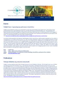 FinMark News  Edition: March 2015 Events FinMark Forum - Segmenting loan performance in South Africa