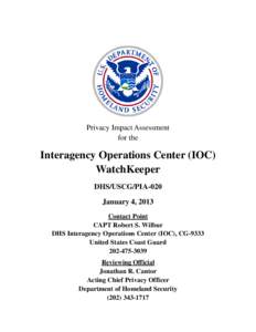 Interagency Operations Center WatchKeeper Privacy Impact Assessment