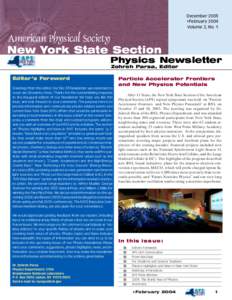 December 2003 +February 2004 Volume 2, No. 1 American Physical Society New York State Section