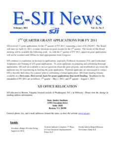 E-SJI News February 2011 Vol. 21, No. 5  2ND QUARTER GRANT APPLICATIONS FOR FY 2011