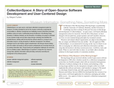 Special Section  Bulletin of the American Society for Information Science and Technology – February/March 2012 – Volume 38, Number 3 CollectionSpace: A Story of Open-Source Software Development and User-Centered Desi