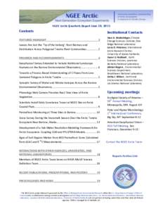 NGEE Arctic Quarterly Report June 30, 2013  Contents FEATURED HIGHLIGHT __________________________________ 2 Leaves Are Just the ‘Tip of the Iceberg’: Root Biomass and Distribution Across Polygonal Tundra Plant Commu