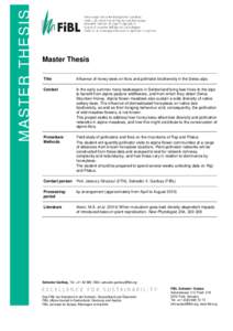 MASTER THESIS  Master Thesis Title  Influence of honey bees on flora and pollinator biodiversity in the Swiss alps