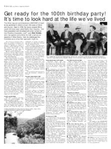 4 Shire Life Local Edition – September 2003 #74  Get ready for the 100th birthday party! It’s time to look hard at the life we’ve lived The Shire has just commissioned a HISTORY of itself, to be published in 2006 t