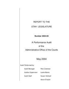 REPORT TO THE UTAH LEGISLATURE Number[removed]A Performance Audit