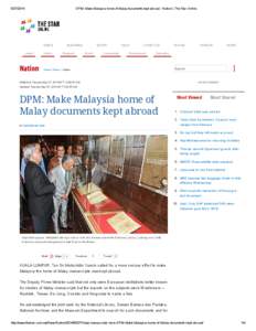 [removed]DPM: Make Malaysia home of Malay documents kept abroad - Nation | The Star Online