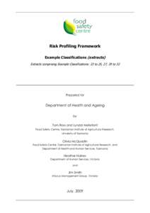 Risk Profiling Framework Example Classifications (extracts) Extracts comprising Example Classifications: 23 to 25, 27, 29 to 32 Prepared for