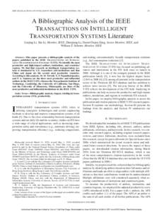 IEEE TRANSACTIONS ON INTELLIGENT TRANSPORTATION SYSTEMS, VOL. 11, NO. 2, JUNEA Bibliographic Analysis of the IEEE T RANSACTIONS ON I NTELLIGENT