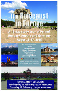 The Holocaust  in Europe A 15-day study tour of Poland, Hungary, Austria and Germany