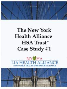 Case Study One: How a 100 employee company will save hundreds of thousands of dollars on its health insurance costs with the New York Health Alliance American businesses cannot afford the Affordable Care Act. Certain pr