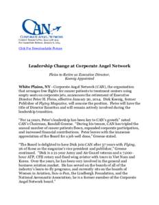 Contact: Bonnie LeVar, ([removed]For Immediate Release, January 6, 2014 Click For Downloadable Picture  Leadership Change at Corporate Angel Network