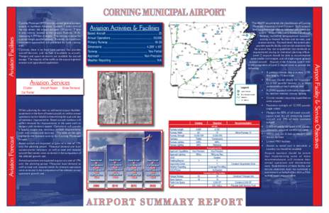 Corning Municipal (4M9) is a city owned general aviation airport in northeast Arkansas. Located 3 miles west of the city center, the airport occupies 135 acres. There is one runway located at the airport, Runway 18-36, m