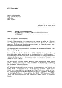 LTVP Ernst Hagen  Herrn Landesstatthalter Mag. Karlheinz Rüdisser Landhaus 6900 Bregenz