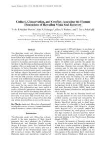 Aquatic Mammals 2011, 37(3), , DOIAMCulture, Conservation, and Conflict: Assessing the Human Dimensions of Hawaiian Monk Seal Recovery Trisha Kehaulani Watson,1 John N. Kittinger,2 Jeffrey