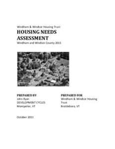 Windham & Windsor Housing Trust  HOUSING NEEDS ASSESSMENT Windham and Windsor County 2011