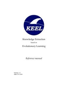 Knowledge Extraction based on Evolutionary Learning  Reference manual