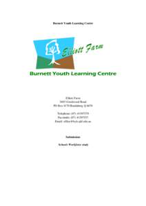 Submission 4 - Burnett Youth Learning Centre - Education and Training Workforce: Schools - Commissioned study