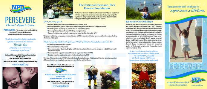 experience a  e National Niemann-Pick Disease Foundation  PERSEVERE