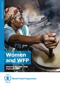 Fighting Hunger Worldwide  Women and WFP Helping Women Help Themselves