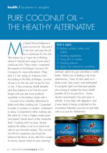 health / by jeanne m. slaughter  Pure Coconut Oil – The Healthy Alternative  M