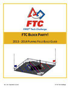 FTC BLOCK PARTY! [removed]PLAYING FIELD BUILD GUIDE