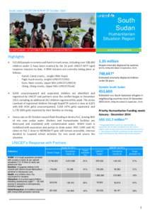 © UNICEF/NYHQ2014-1718/Zocherman  South Sudan SITUATION REPORT 07 October 2014 South Sudan