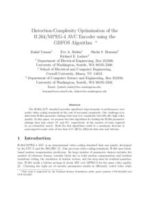 Distortion-Complexity Optimization of the H.264/MPEG-4 AVC Encoder using the GBFOS Algorithm ∗ Rahul Vanam†  §