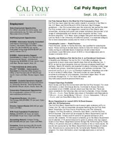 Cal Poly Report Sept. 18, 2013 Employment State Employment Opportunities For official vacancies list and to apply, visit www.calpolyjobs.org. For help, call Human