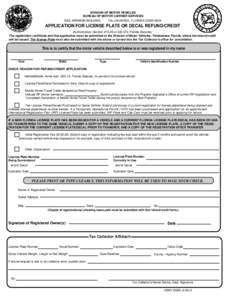 DIVISION OF MOTOR VEHICLES BUREAU OF MOTOR CARRIER SERVICES TALLAHASSEE, FLORIDANEIL KIRKMAN BUILDING  APPLICATION FOR LICENSE PLATE OR DECAL REFUND/CREDIT