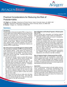 AviagenBrief September 2010 Practical Considerations for Reducing the Risk of Pododermatitis S.F. Bilgili and J. B. Hess - Department of Poultry Science, Auburn University, Auburn, AL[removed]USA