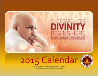 2015 Calendar for Chicago based on Chicago, Longitude, Latitude (Cannot be applicable to other parts of world) Hindu Calendar