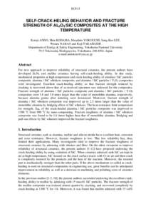 ECF15  SELF-CRACK-HELING BEHAVIOR AND FRACTURE STRENGTH OF AL2O3/SIC COMPOSITES AT THE HIGH TEMPERATURE Kotoji ANDO, Shin KODAMA, Masahiro YOKOUCHI, Sang-Kee LEE,