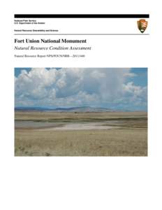 National Park Service U.S. Department of the Interior Natural Resource Stewardship and Science  Fort Union National Monument