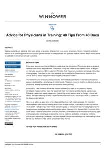 MEDICINE   Advice for Physicians in Training: 40 Tips From 40 Docs DAVID JUURLINK