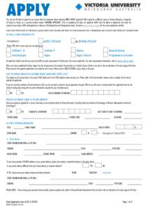 Victoria University /  Australia / Higher education / Education in Australia / Victorian Tertiary Admissions Centre / Permanent residence / Legal education / Academic degree / Australian Tertiary Admission Rank / Tertiary education fees in Australia / Education / Academia / Association of Commonwealth Universities