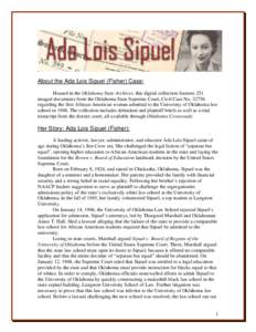 On this date in 1924, Ada Lois Sipuel Fisher was born