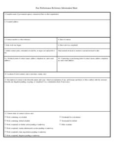 Past Performance Reference Information Sheet 1.Complete name of government agency, commercial firm or other organization 2. Complete address  3. Contract number or other reference