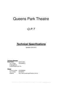 Queens Park Theatre Q.P.T Technical Specifications Updated[removed]