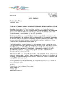 Skills Canada BC 3777 Kingsway Burnaby, BC[removed]NEWS RELEASE