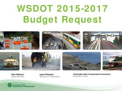 WSDOT[removed]Budget Request Cam Gilmour  Lynn Peterson
