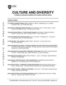 CULTURE AND DIVERSITY A listing of materials available at the Justice Institute Library GENERAL BOOKS  C