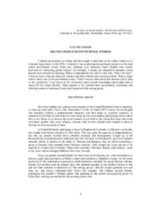 Leaders in Social Studies: Intellectual Self-Portraits, Christine A. Woyshner (Ed.). Rotterdam: Sense (2014, ppWALTER PARKER TRAVELS WITH (UN)CONVENTIONAL WISDOM I studied government in college and then taugh