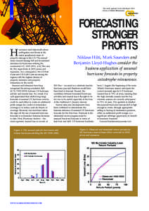 This article appeared in the July/August 2004 Edition of Global Reinsurance. H u r r i c a n e  FORECASTING