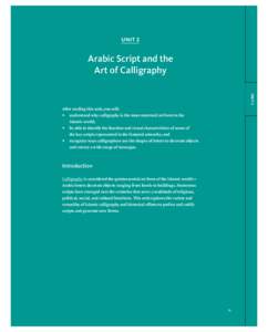 Unit 2  Arabic Script and the Art of Calligraphy unit 2