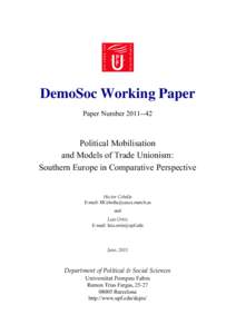 DemoSoc Working Paper Paper Number[removed]Political Mobilisation and Models of Trade Unionism: Southern Europe in Comparative Perspective