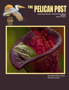 THE  PELICAN POST A quarterly publication - Weeks Bay Foundation Fall 2012 Volume 27, No. 3