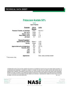 TECHNICAL DATA SHEET  Potassium Acetate 50% KC2H3O2  Typical Properties